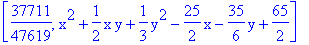 [37711/47619, x^2+1/2*x*y+1/3*y^2-25/2*x-35/6*y+65/2]